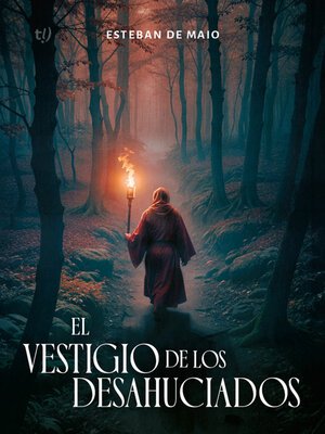 cover image of El vestigio de los desahuciados